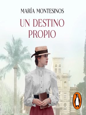 cover image of Un destino propio